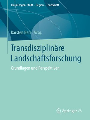 cover image of Transdisziplinäre Landschaftsforschung